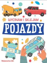Okładka książki Wycinam i sklejam. Pojazdy
