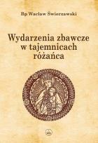 Okładka książki Wydarzenia zbawcze w tajemnicach różańca TW