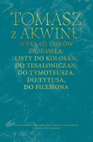 Okładka książki Wykład listów św. Pawła: Listy do Kolosan, Tesaloniczan, Tymoteusza, Tytusa, Filemona