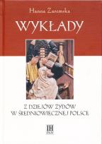 Okładka książki Wykłady Z dziejów Żydów w średniowiecznej Polsce