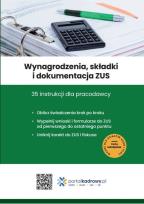 Okładka książki Wynagrodzenia, składki i dokumentacja ZUS. 35 instrukcji dla pracodawcy