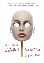 Okładka książki Wyznania socjopatki. Życie w ukryciu wyd. kieszonkowe