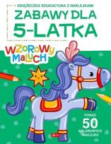 Okładka książki Wzorowy maluch. Zabawy dla 5-latka
