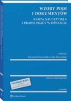 Okładka książki Wzory pism i dokumentów. Karta Nauczyciela i prawo pracy w oświacie