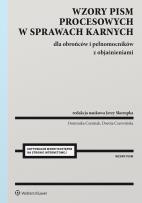 Okładka książki Wzory pism procesowych w sprawach karnych dla obrońców, pełnomocników i aplikantów