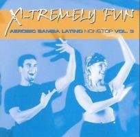 Okładka książki X-Tremely Fun - Latino Aerobic Nonstop Vol.3 CD