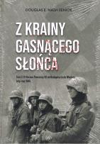 Okładka książki Z krainy gasnącego słońca Tom 3: IV Korpus Pancerny SS od Budapesztu do Wiednia luty-maj 1945