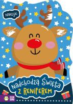 Okładka książki Z reniferem. Nadchodzą święta