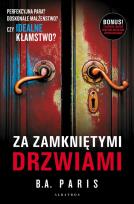 Okładka książki Za zamkniętymi drzwiami (wydanie z dwoma opowiadaniami)