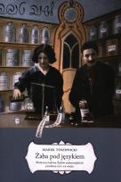 Okładka książki Żaba pod językiem Medycyna ludowa Żydów..