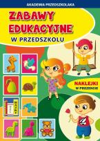 Okładka książki Zabawy edukacyjne w przedszkolu