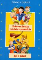 Okładka książki Zabawy z bajkami. Królewna Śnieżka, Kot w ..