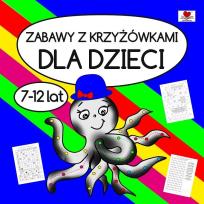 Okładka książki Zabawy z krzyżówkami dla dzieci 7-12 lat