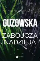 Okładka książki Zabójcza nadzieja