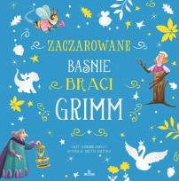 Okładka książki Zaczarowane bajki braci Grimm