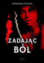 Okładka książki Zadając ból