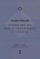 Okładka książki Żadna nie ma rzecz przymierza z czasem