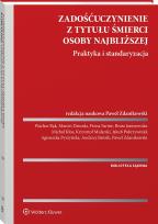Okładka książki Zadośćuczynienie z tytułu śmierci osoby najbliższej. Praktyka i standaryzacja