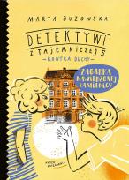 Okładka książki Zagadka nawiedzonej kamienicy Detektywi z Tajemniczej 5 kontra duchy