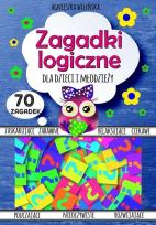 Okładka książki Zagadki logiczne dla dzieci i młodzieży 70 zagadek