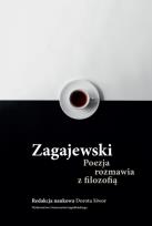 Okładka książki Zagajewski. Poezja rozmawia z filozofią