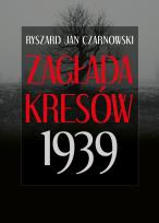 Okładka książki Zagłada Kresów 1939