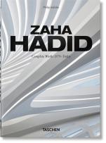 Okładka książki Zaha Hadid. Complete Works 1979–Today. 40th Ed. wer. angielsko-francusko-niemiecka