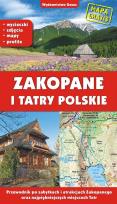 Okładka książki Zakopane i Tatry polskie. Przewodnik po zabytkach i atrakcjach Zakopanego oraz najpiękniejszych miejscach Tatr