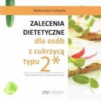 Okładka książki Zalecenia dietetyczne dla osób z cukrzycą typu 2