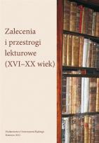 Okładka książki Zalecenia i przestrogi lekturowe (XVIXX wiek)