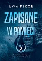 Okładka książki Zapisane w pamięci Tom 2