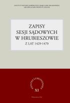 Opakowanie Zapisy sesji sądowych w Hrubieszowie z lat 1429-1470