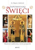 Okładka książki Zapomniani święci