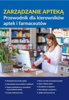 Okładka książki Zarządzanie apteką Przewodnik dla kierowników aptek i farmaceutów