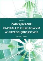Okładka książki Zarządzanie kapitałem obrotowym... w.2