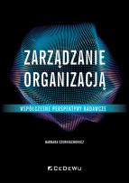 Okładka książki Zarządzanie organizacją - współczesne...