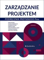 Okładka książki Zarządzanie projektem. Podręcznik przyszłego Pma