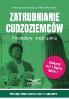 Okładka książki Zatrudnianie cudzoziemców.Procedury i rozliczenia