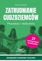 Okładka książki Zatrudnianie cudzoziemców. Procedury i rozliczenia