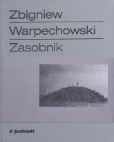 Okładka książki Zbigniew Warpechowski Zasobnik
