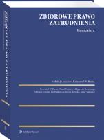 Okładka książki Zbiorowe prawo zatrudnienia. Komentarz