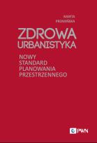 Okładka książki Zdrowa Urbanistyka
