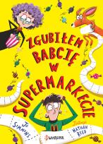 Okładka książki Zgubiłem babcię w supermarkecie