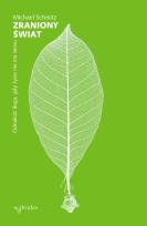 Okładka książki Zraniony świat. Odnaleźć Boga, gdy życie nie ma sensu