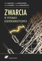 Okładka książki Zwarcia w systemach elektroenergetycznych