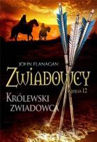 Okładka książki Zwiadowcy T.12 Królewski zwiadowca BR