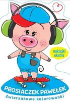 Okładka książki Zwierzakowe kolorowanki. Prosiaczek Pawełek