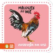 Okładka książki Zwierzęta na wsi. Maluszek już wie