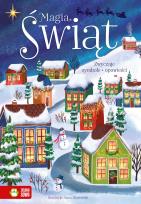 Okładka książki Zwyczaje, symbole, opowieści. Magia Świąt