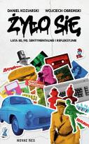 Okładka książki Żyło się